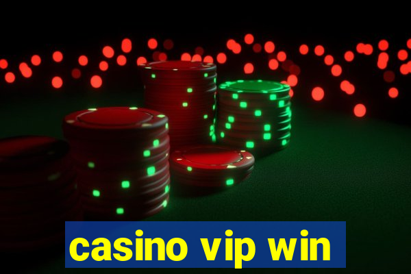 casino vip win